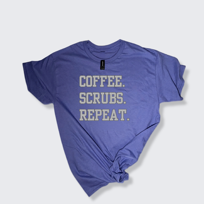 Coffee. Scrubs. Repeat.